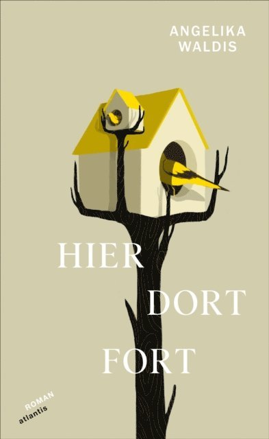 Angelika Waldis - Hier. Dort. Fort, E-bok