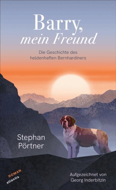 Georg Inderbitzin, Stephan Portner - Barry, mein Freund, E-bok