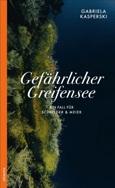 Gabriela Kasperski - Gefahrlicher Greifensee, E-bok