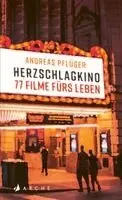 Andreas Pflüger - Herzschlagkino, Inbunden. Tillgänglighet: Lägg i varukorg