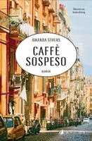 Amanda Sthers - Caffè sospeso, Häftad