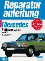Mercedes S-Klasse Serie 116 ab 1972 280 S / 280 SE / 350 SE / 450 SE / 450 SEL, Häftad