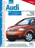 Audi A 2 Baujahre 1998 bis 2002, Häftad