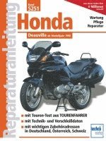 Honda Deauville, Häftad