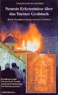 Neueste Erkenntnisse ber das Turiner Grabtuch