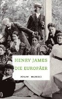 Henry James - Die Europäer, Inbunden