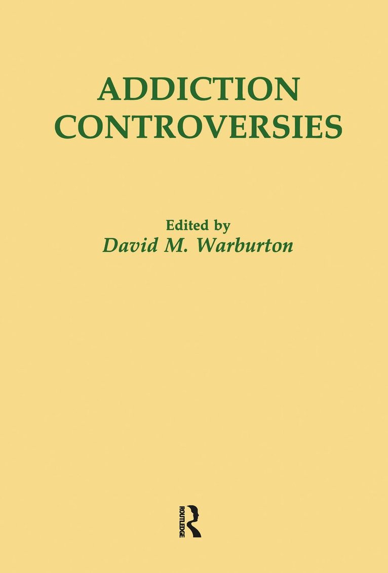 David M. Warburton - Addiction Controversies, Häftad
