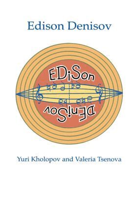 Yuri Kholopov, Valeria Tsenova - Edison Denisov, Häftad
