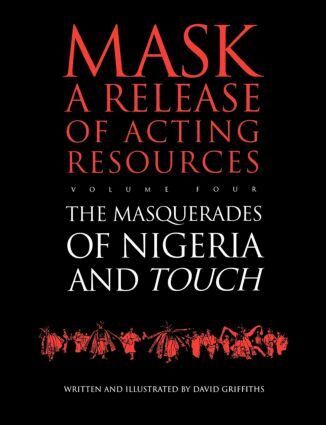 David Griffiths - Touch and the Masquerades of Nigeria, Häftad