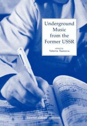 Valeria Tsenova - Underground Music from the Former USSR, Häftad