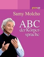 Samy Molcho - ABC der Körpersprache, Häftad