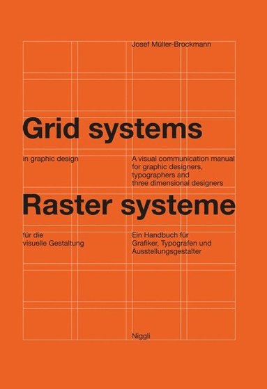 Grid Systems in Graphic Design av Josef Mülller-Brockmann, Josef Müller-Brockmann