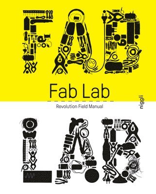 Fab Lab av Massimo Menichinelli