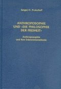 Anthroposophie und 'Die Philosophie der Freiheit'