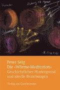 Die "Wrme-Meditation"
