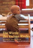 Die Wrde des kleinen Kindes