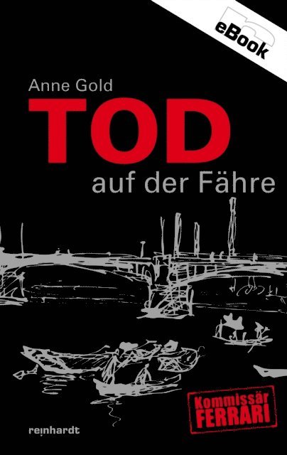 Anne Gold - Tod auf der Fähre, E-bok