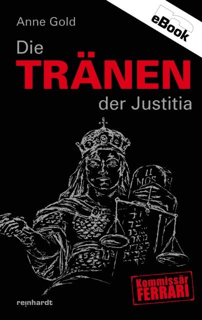 Anne Gold - Die Tränen der Justitia, E-bok