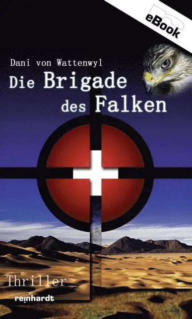 Dani von Wattenwyl - Die Brigade des Falken, E-bok. Tillgänglighet: Lägg i varukorg