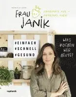 Manuela Janik - Frau Janik probierts aus - probiers auch, Inbunden. Tillgänglighet: Lägg i varukorg