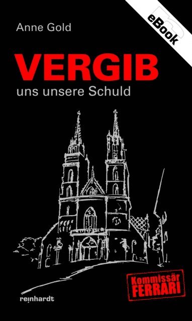 Anne Gold - Vergib uns unsere Schuld, E-bok