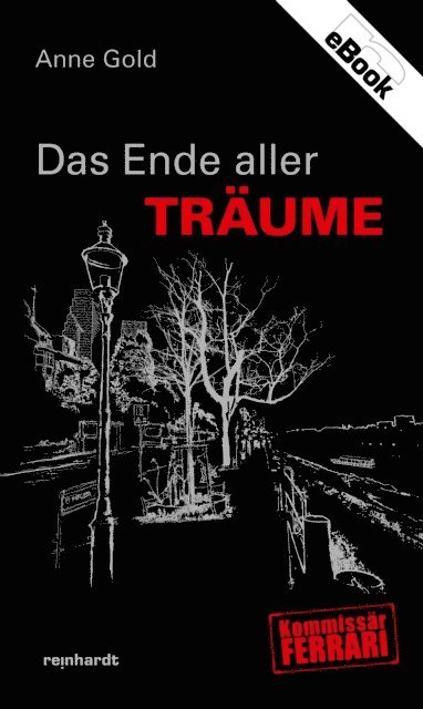 Anne Gold - Das Ende aller Träume, E-bok