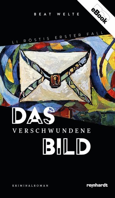Beat Welte - Das verschwundene Bild, E-bok