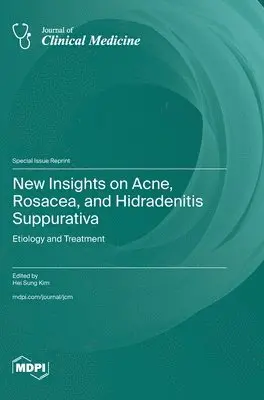 New Insights on Acne, Rosacea, and Hidradenitis Suppurativa, Inbunden. Tillgänglighet: Lägg i varukorg