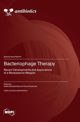 Bacteriophage Therapy, Inbunden