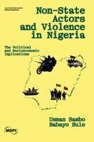 Usman Sambo, Babayo Sule - Non-State Actors and Violence in Nigeria, Inbunden