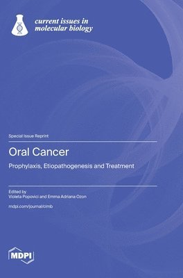 Oral Cancer, Inbunden