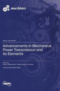 Advancements in Mechanical Power Transmission and Its Elements