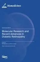 Molecular Research and Recent Advances in Diabetic Retinopathy