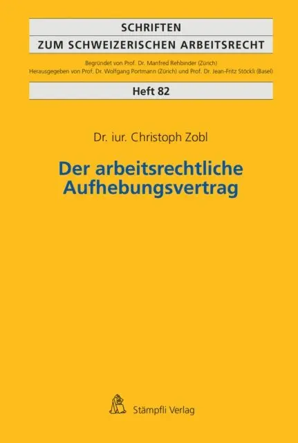 Christoph Zobl - Der arbeitsrechtliche Aufhebungsvertrag, E-bok. Tillgänglighet: Lägg i varukorg