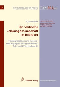 Die faktische Lebensgemeinschaft im Erbrecht