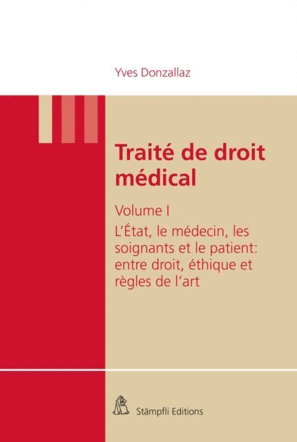 Yves Donzallaz - Traité de droit médical, E-bok
