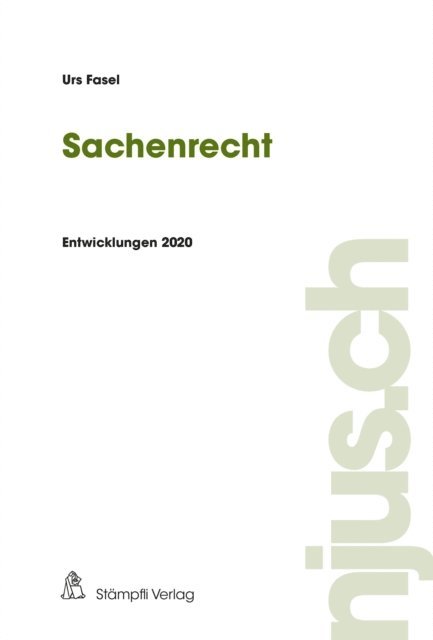 Urs Fasel - Sachenrecht, E-bok