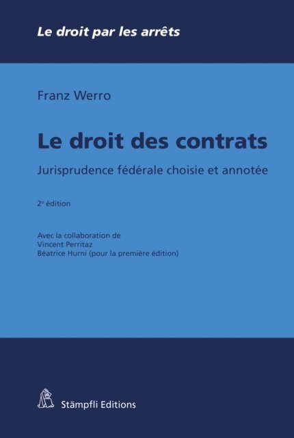 Franz Werro - Le droit des contrats, E-bok