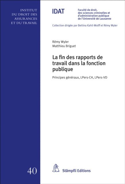 Matthieu Briguet, Remy Wyler - La fin des rapports de travail dans la fonction publique, E-bok