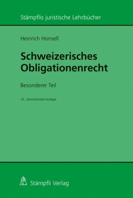 Heinrich Honsell - Schweizerisches Obligationenrecht. Besonderer Teil, E-bok