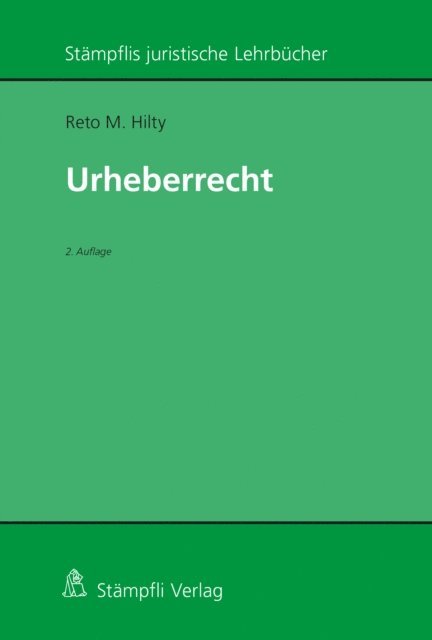 Reto M. Hilty - Urheberrecht, E-bok