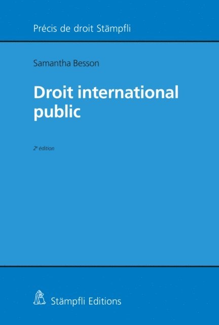 Samantha Besson - Droit international public, E-bok