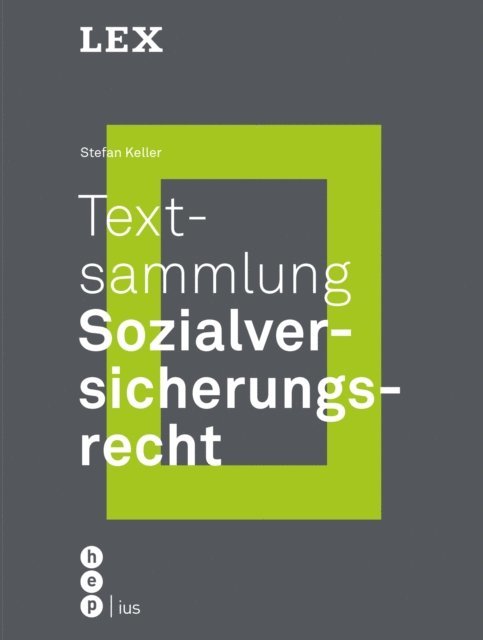 Stefan Keller - Textsammlung Sozialversicherungsrecht, E-bok