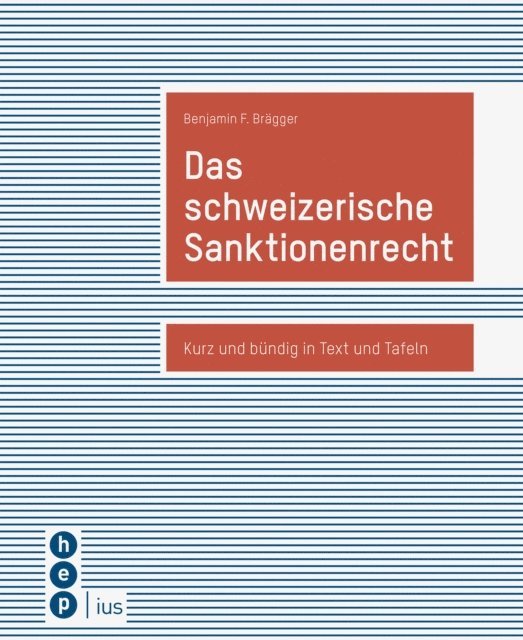 Benjamin F. Bragger - Das schweizerische Sanktionenrecht, E-bok