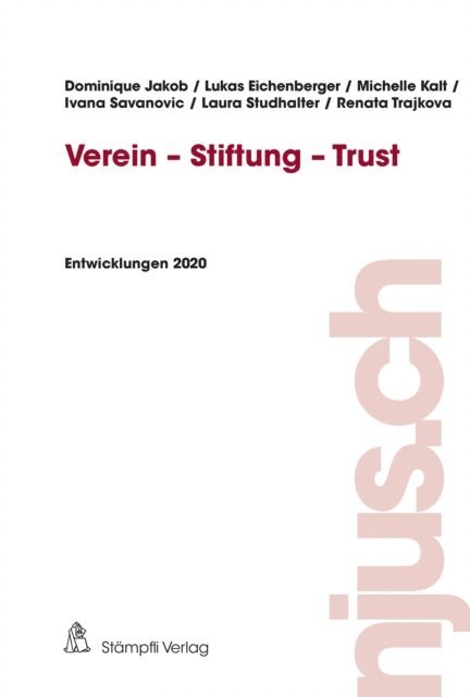 Lukas Eichenberger, Dominique Jakob - Verein - Stiftung - Trust, E-bok