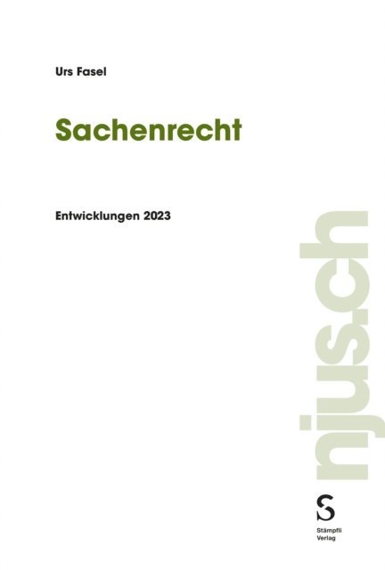 Urs Fasel - Sachenrecht, E-bok