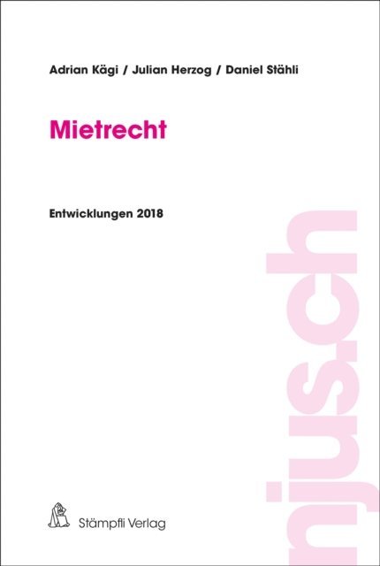 Daniel Stahli, Julian Herzog, Adrian Kagi - Mietrecht, E-bok