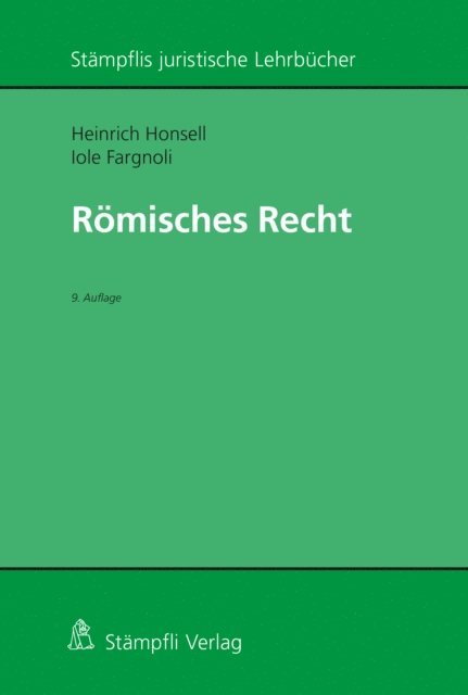 Iole Fargnoli, Heinrich Honsell - Römisches Recht, E-bok