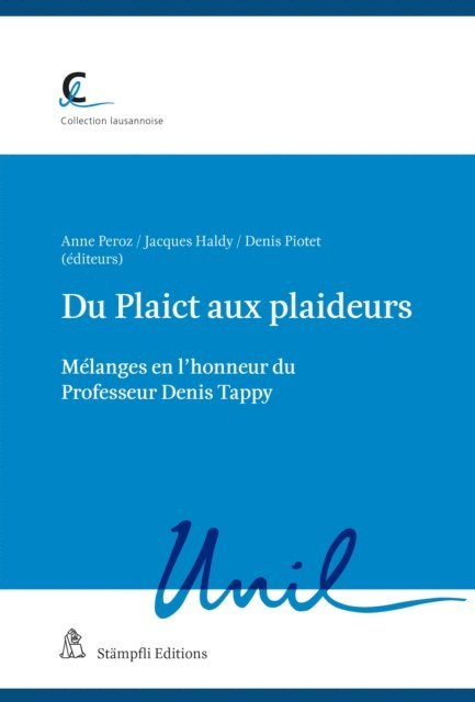 Denis Piotet - Du Plaict aux plaideurs, E-bok