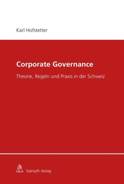 Karl Hofstetter - Corporate Governance, E-bok